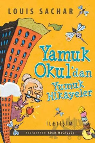 Yamuk Okul’dan Yumuk Hikayeler