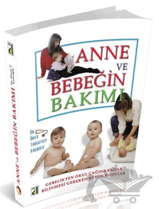 Anne Ve Bebeğin Bakımı