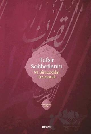 Tefsir Sohbetlerim 1