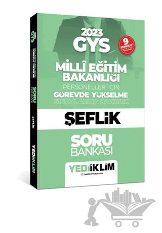 Yediiklim 2023 Milli Eğitim Bakanlığı Görevde Yükselme Sınavı Şeflik Soru Bankası