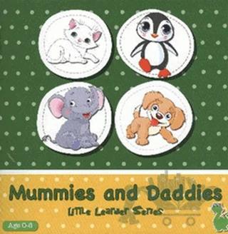 Mummies and Daddies
