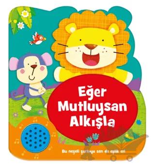 Eğer Mutluysan Alkışla