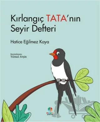 Kırlangıç Tata’nın Seyir Defteri