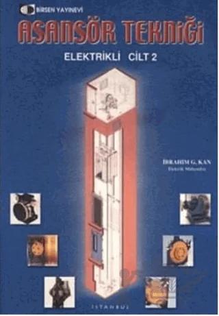 Asansör Tekniği Cilt: 2