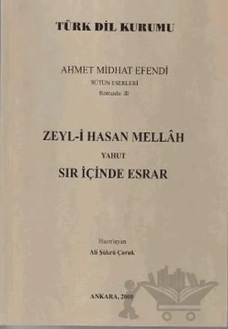 Zeyl-i Hasan Mellah Yahut Sır İçinde Esrar