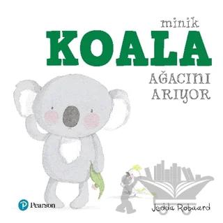 Minik Koala Ağacını Arıyor