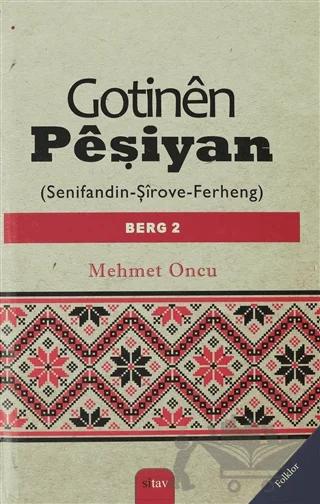 Gotinen Peşiyan Cilt 2