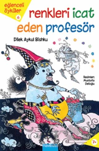 Renkleri İcat Eden Profesör