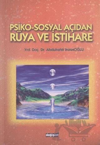 Psiko-Sosyal Açıdan Rüya ve İstihare