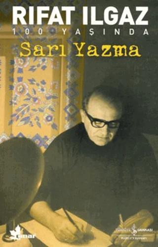 Sarı Yazma – Rıfat Ilgaz – İş Bankası Kültür Yayınları kitap kapağı