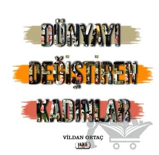 Dünyayı Değiştiren Kadınlar