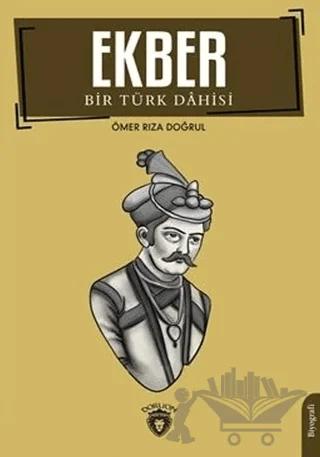 Ekber - Bir Türk Dahisi