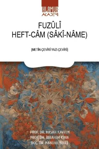 Fuzuli Heft-Cam (Saki-Name)