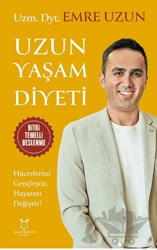 Uzun Yaşam Diyeti