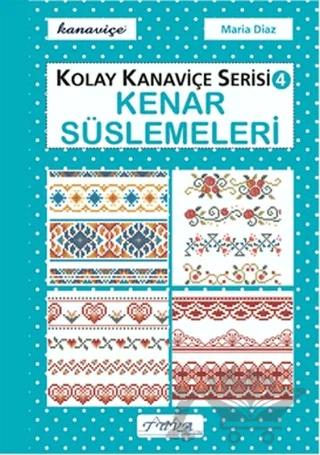 Kenar Süslemeleri - Kolay Kanaviçe Serisi 4
