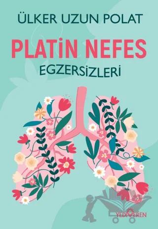 Platin Nefes Egzersizleri