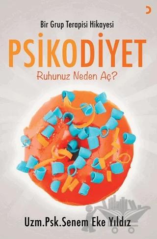Bir Grup Terapisi Hikayesi Psikodiyet
