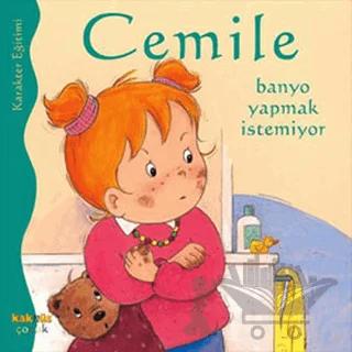 Cemile Banyo Yapmak İstemiyor