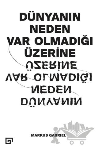 Dünyanın Neden Var Olmadığı Üzerine