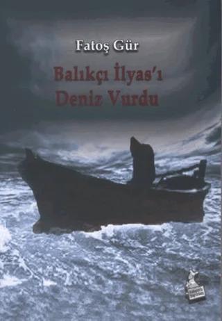 Balıkçı İlyas'ı Deniz Vurdu