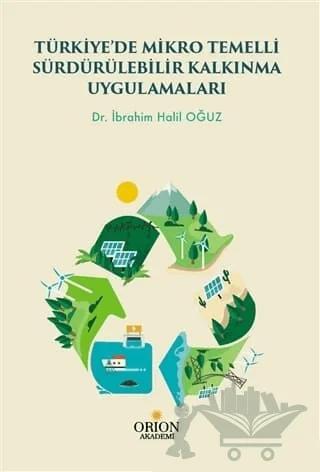 Türkiye’de Mikro Temelli Sürdürülebilir Kalkınma Uygulamaları