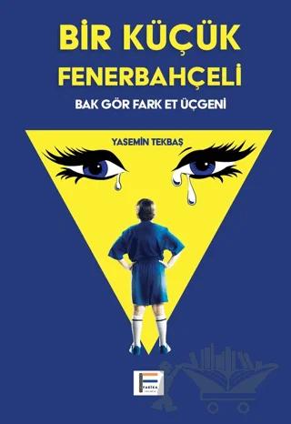 Bir Küçük Fenerbahçeli