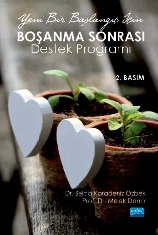 Yeni Bir Başlangıç İçin BOŞANMA SONRASI Destek Programı