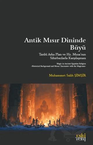 Antik Mısır Dininde Büyü
