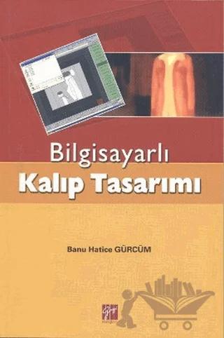 Bilgisayarlı Kalıp Tasarımı