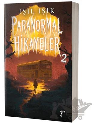 Paranormal Hikayeler 2