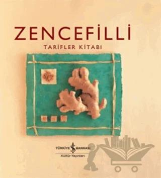 Zencefilli Tarifler Kitabı
