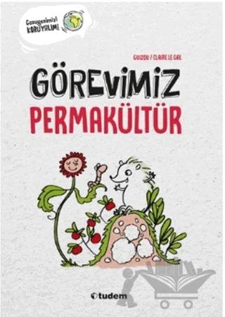 Görevimiz Permakültür