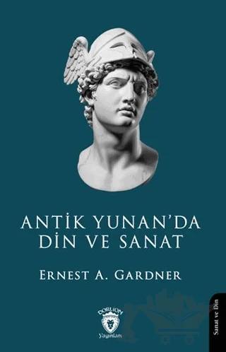 Antik Yunan’da Din ve Sanat