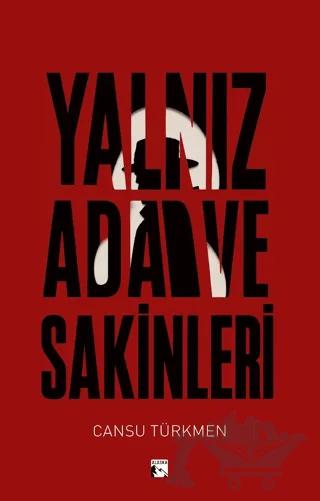 Yalnız Ada ve Sakinleri
