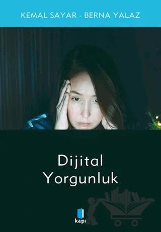 Dijital Yorgunluk