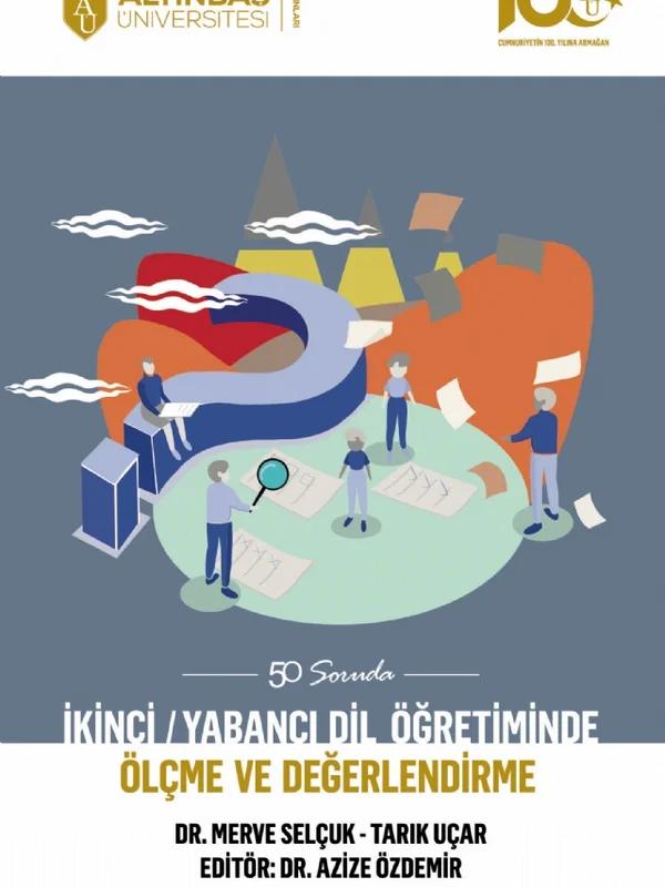 İkinci/Yabancı Dil Öğretiminde Ölçme ve Değerlendirme