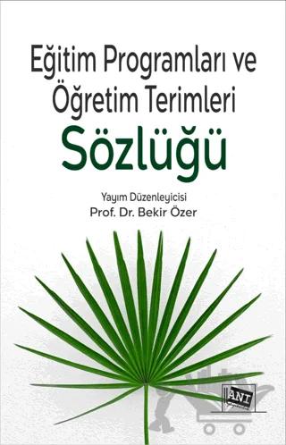 Eğitim Programları ve Öğretim Terimleri Sözlüğü