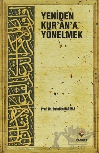 Yeniden Kur'an'a Yönelmek