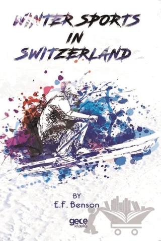 Winter Sports In Switzerland