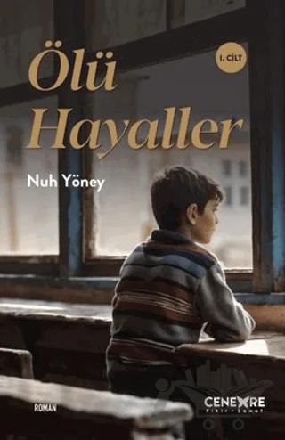 Ölü Hayaller 1. Cilt