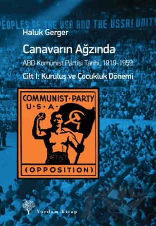 Canavarın Ağzında Cilt : 1 Kuruluş ve Çocukluk Dönemi