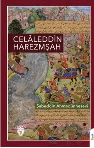 Celaleddin Harezmşah – Şabeddin Ahmedünnesevi – Dorlion Yayınları kitap kapağı