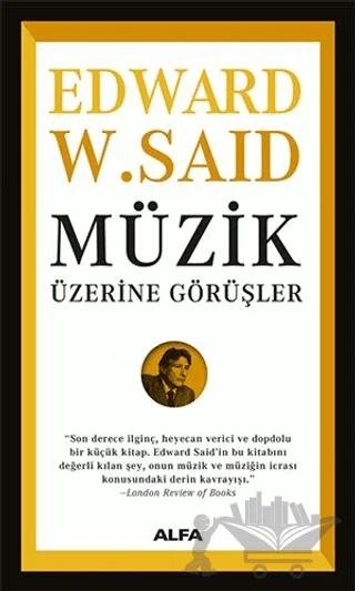 Müzik Üzerine Görüşler