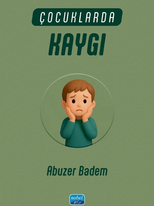 Çocuklarda Kaygı
