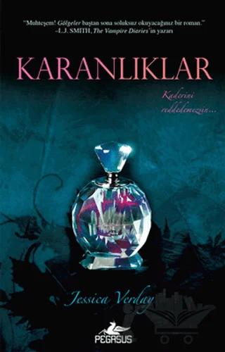 Karanlıklar - Gölgeler Serisi 2. Kitap