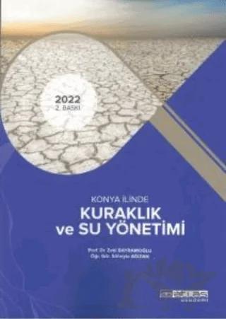 Konya İlinde Kuraklık ve Su Yönetimi