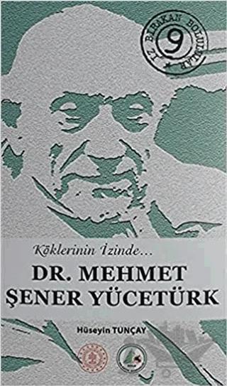 Dr. Mehmet Şener Yücetürk