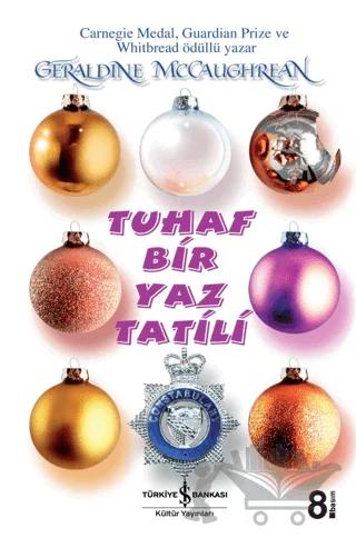 Tuhaf Bir Yaz Tatili