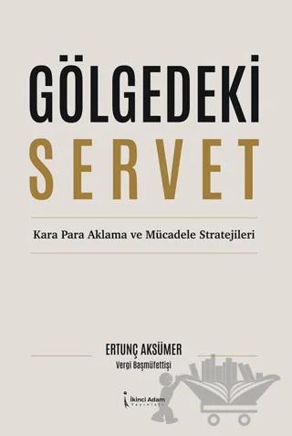 Gölgedeki Servet