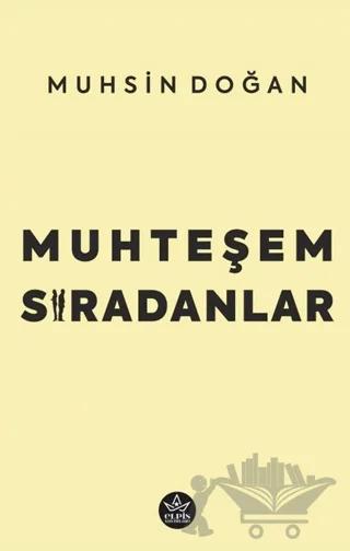 Muhteşem Sıradanlar